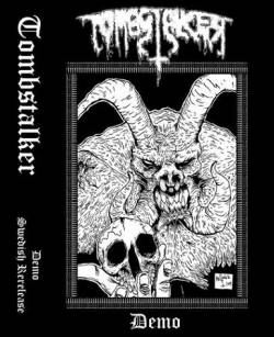 Tombstalker : Demo: Swedish Rerelease